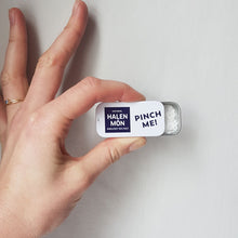 Load image into Gallery viewer, &#39;Pinch Me&#39; Tin Pure Halen Mon Sea Salt
